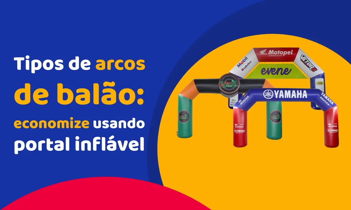 Tipos de arcos de balão: economize usando portal inflável