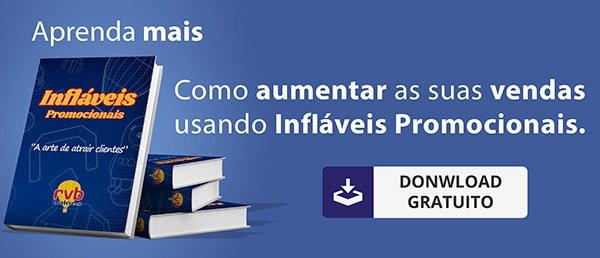 Donwload Gratuito eBook RVB Infláveis Promocionais