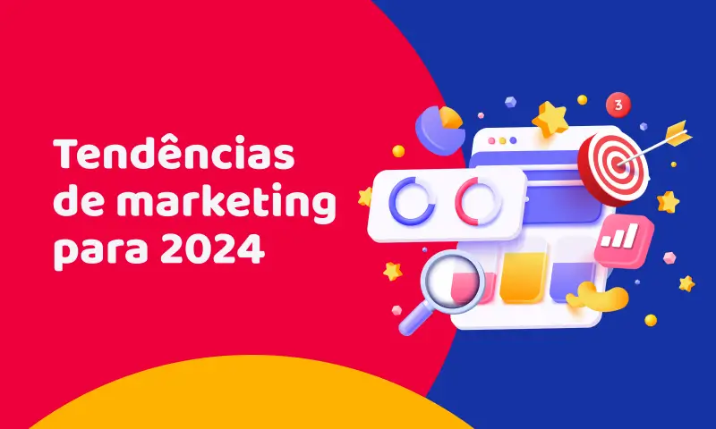 Fique atento às tendências de marketing para 2024