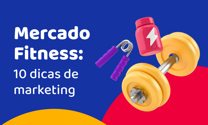 10 dicas de marketing para o mercado fitness 10 dicas de marketing para o mercado fitness