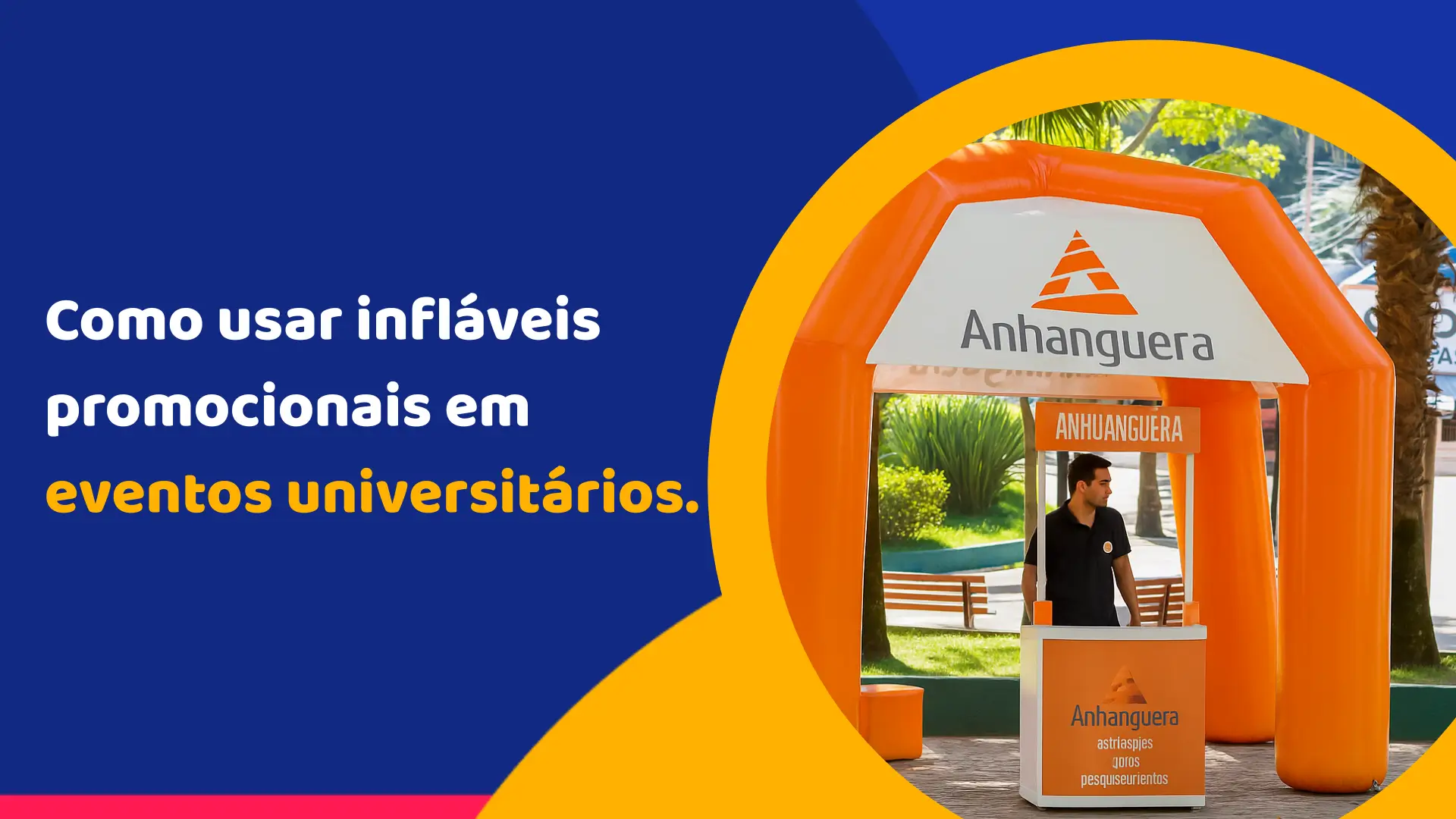 Como usar infláveis promocionais em eventos universitários
