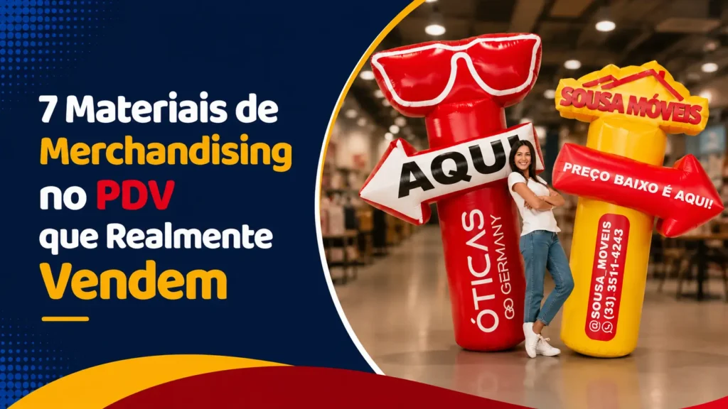 7 Materiais de Merchandising no PDV que Realmente Vendem