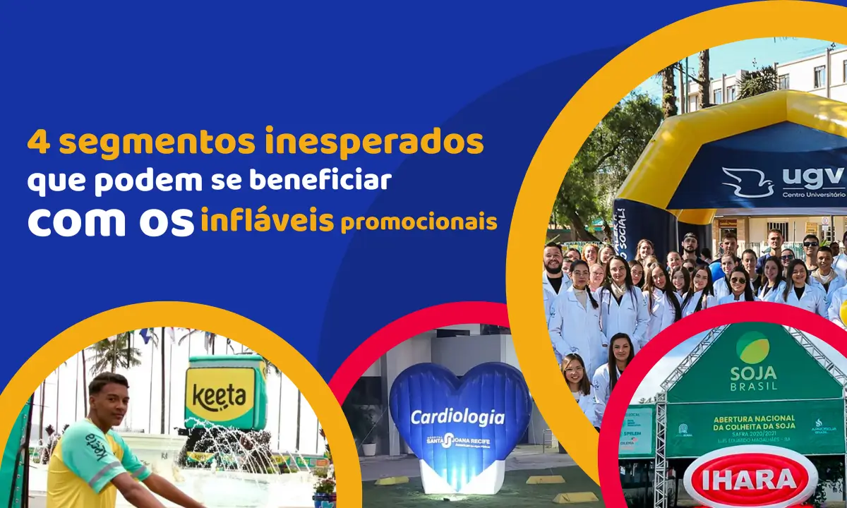 4 Segmentos inesperados que podem se beneficiar com os infláveis promocionais