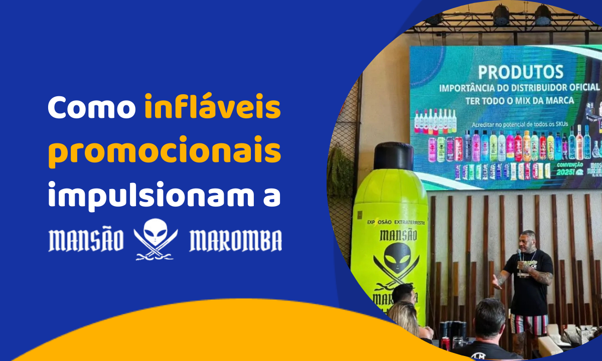 Como infláveis promocionais impulsionam as vendas da Mansão Maromba