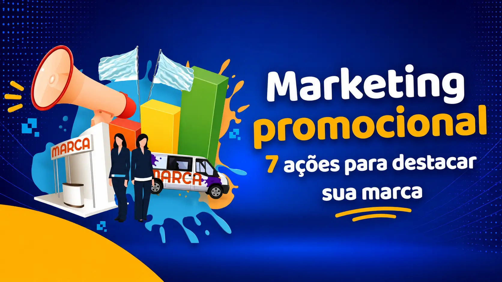 Marketing promocional: 7 ações para destacar sua marca