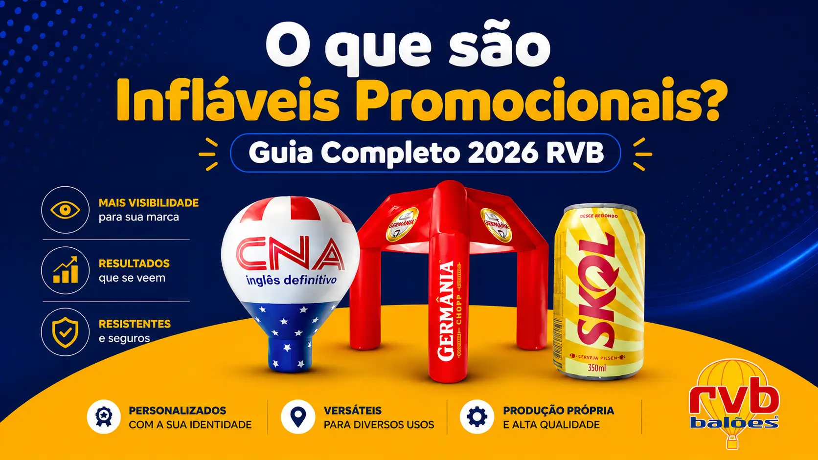 O que são Infláveis Promocionais? Tipos, Material e Aplicações 2026 O que são Infláveis Promocionais? Tipos, Material e Aplicações 2026