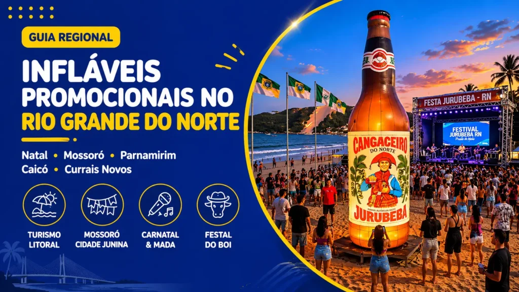 Infláveis Promocionais no Rio Grande do Norte