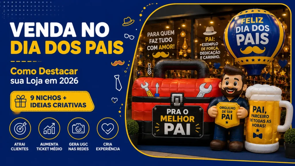 Venda no Dia dos Pais 2026: Como Destacar sua Loja