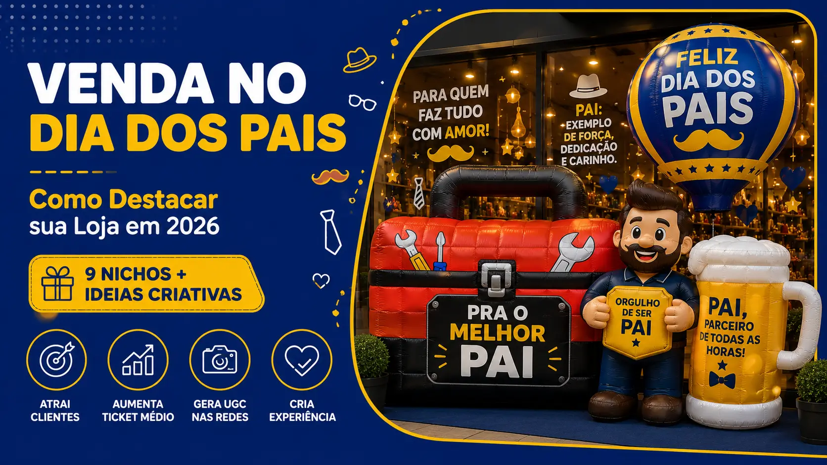 Venda no Dia dos Pais 2026: Como Destacar sua Loja Venda no Dia dos Pais 2026: Como Destacar sua Loja