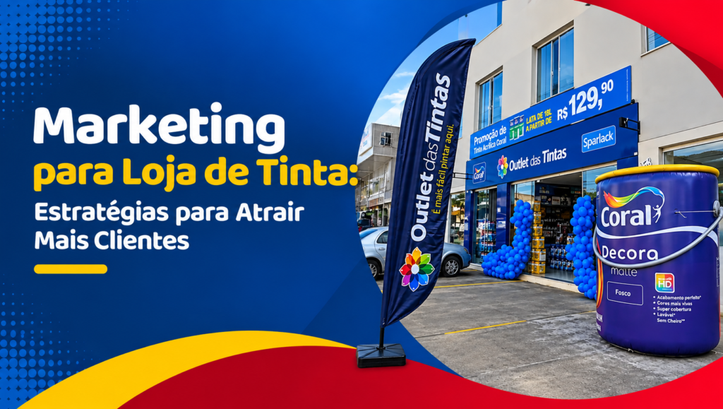 Marketing para Loja de Tinta: Estratégias para Atrair Mais Clientes