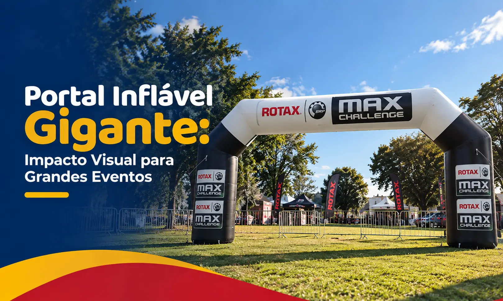 Portal Inflável Gigante: Impacto Visual para Grandes Eventos Portal Inflável Gigante: Impacto Visual para Grandes Eventos